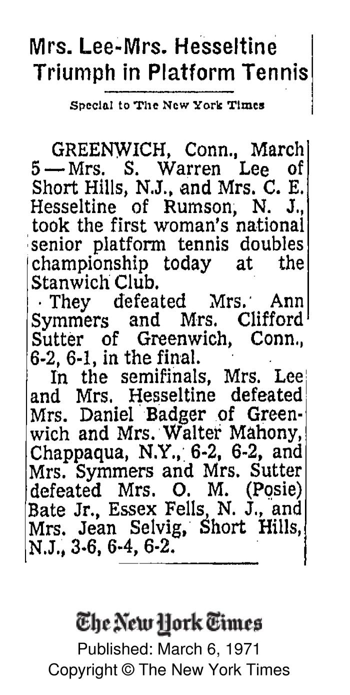 "Mrs. Lee - Mrs. Hesseltine Triumph in Platform Tennis" NYT covers first Women's 50+ Nationals at the Stanwich Club