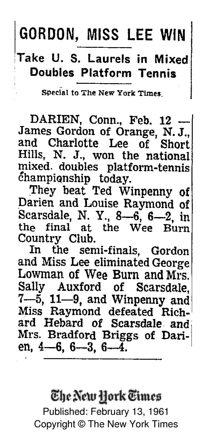 "Gordon, Miss Lee Win. Take U.S. Laurels in Mixed Doubles Platform Tennis" - NYT covered 1961 Mixed Nationals