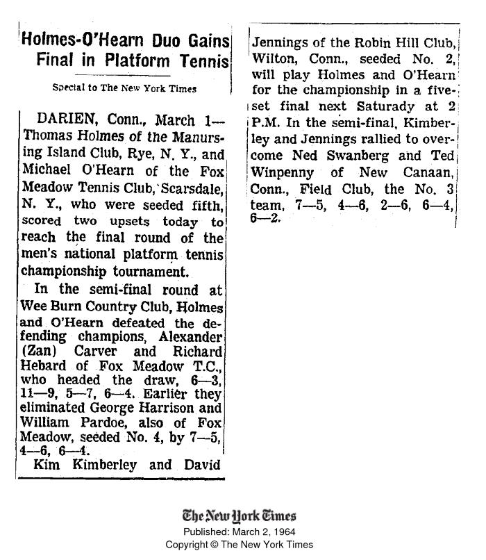 "Holmes-O'Hearn Duo Gains Final in Platform Tennis" - coverage of 1964 Men's Nationals at Wee Burn