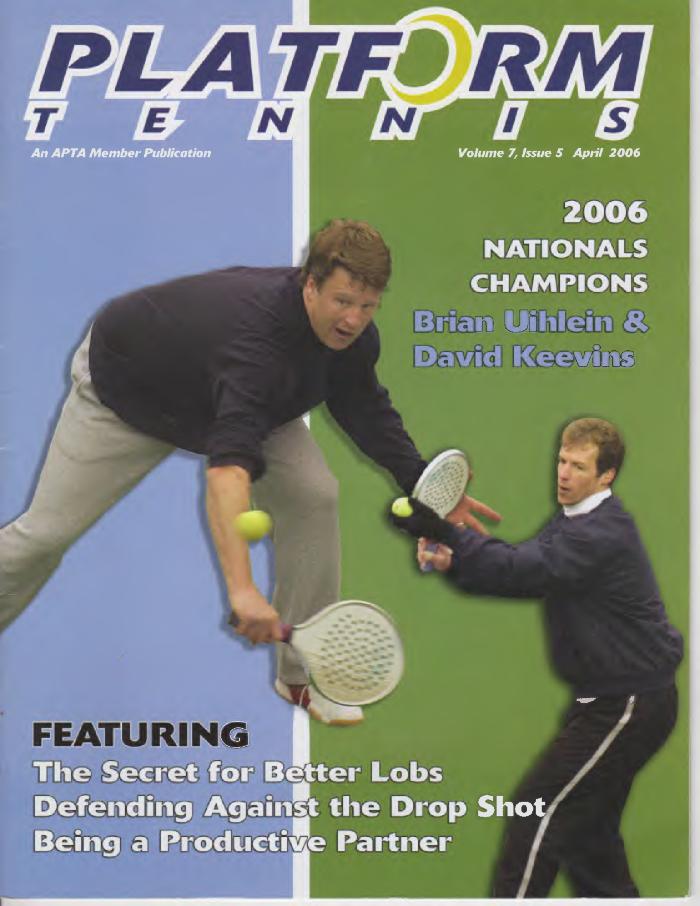 Platform Tennis Magazine - Apr 2006